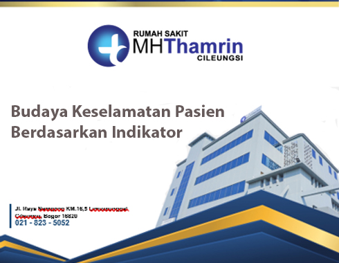 Budaya Keselamatan Pasien Berdasarkan Indikator