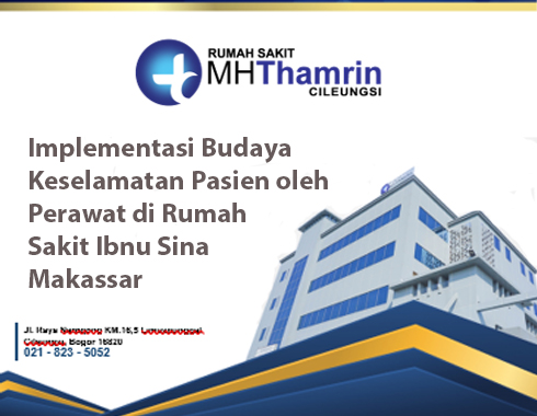 Implementasi Budaya Keselamatan Pasien oleh Perawat di Rumah Sakit Ibnu Sina Makassar